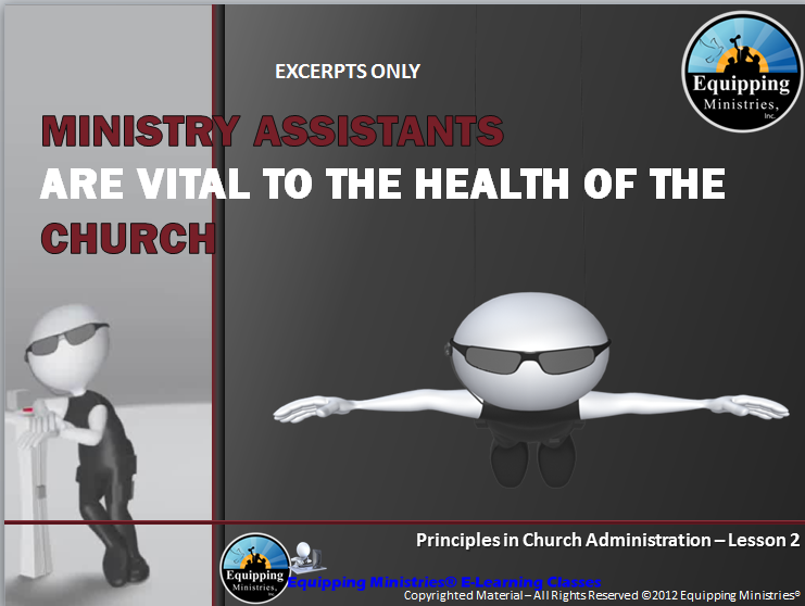 Ministry Assistants Are Vital